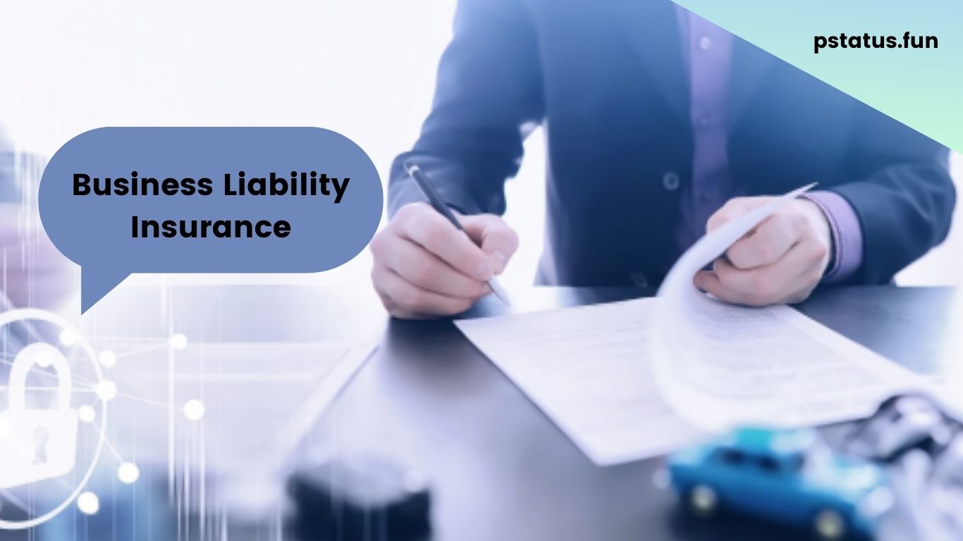 Business Liability Insurance: A Comprehensive Guide