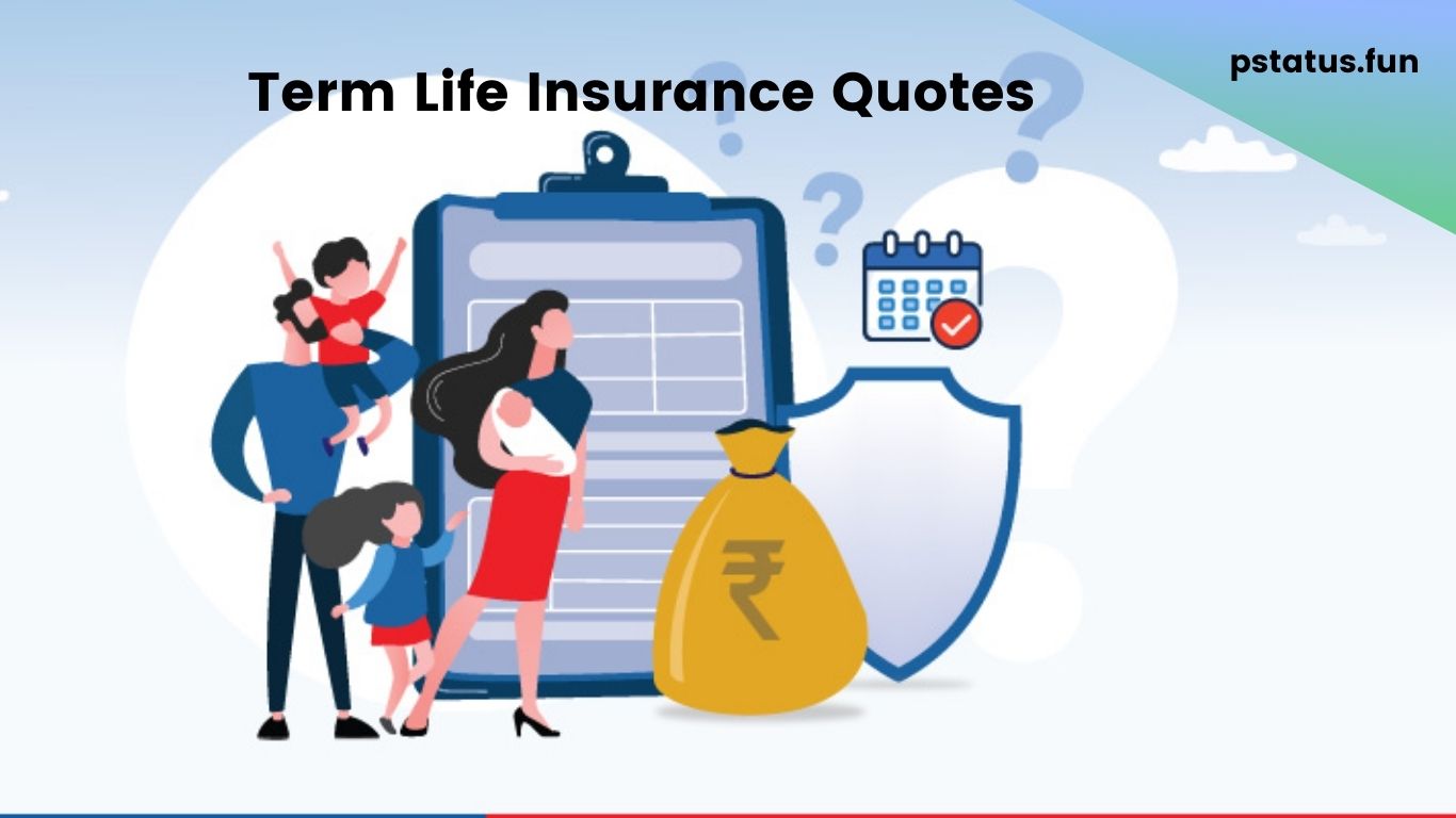 Term Life Insurance Quotes